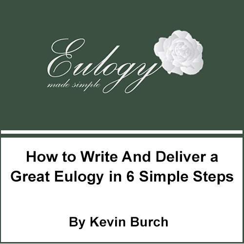 Write an Eulogy