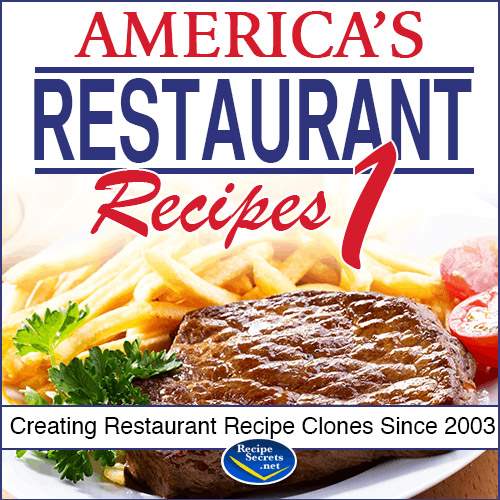 America's Restaurant Recipe Secrets