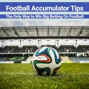 Football Accumulator Tips
