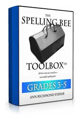 The Spelling Bee Toolbox Ebook Grades 3-5