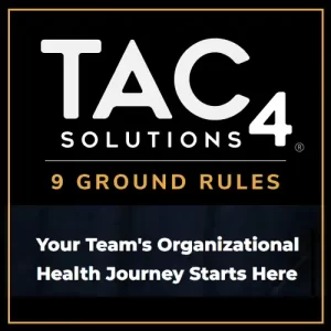 Nine Ground Rules for Cohesive Team Behavior