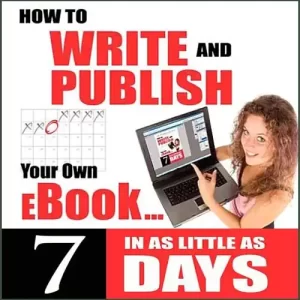 Write and Publish Your Own Ebook