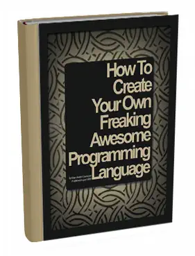 Create Your Own Programming Language Ebook