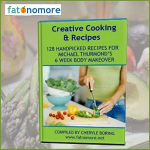 Creative Cooking and Recipes for 6 Week Makeover Plan