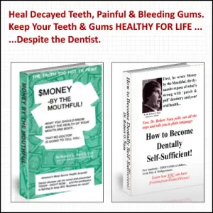 Freedom From Dental Disease!