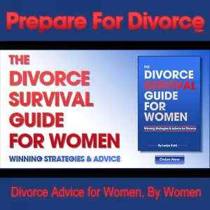 The Divorce Survival Guide for Women