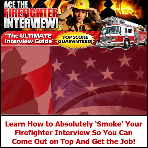 Ace the Firefighter Interview