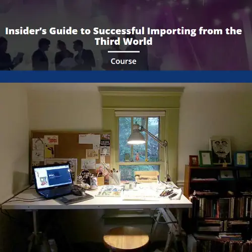 Insider's Guide To Successful Importing