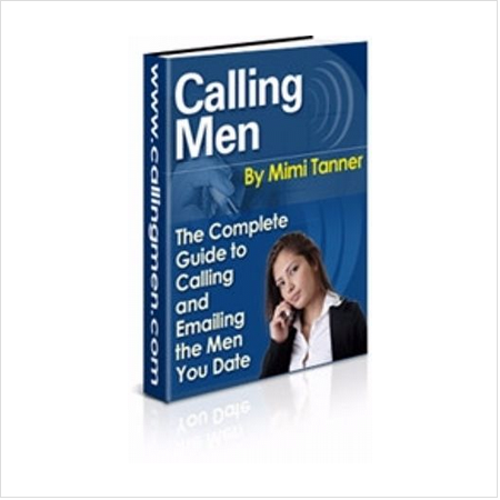 The Complete Guide To Calling Men