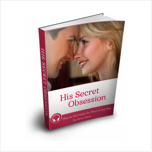 His Secret Obsession - The TRUTH About How Men Think