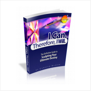 I Can. Therefore I Will