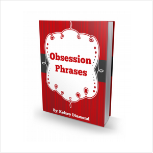 Obsession Phrases