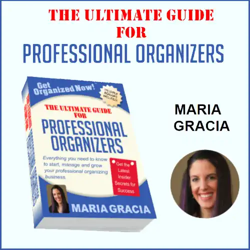 Ultimate Guide for Professional Organizers