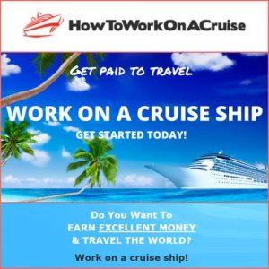 Work On A Cruise Ship Guide
